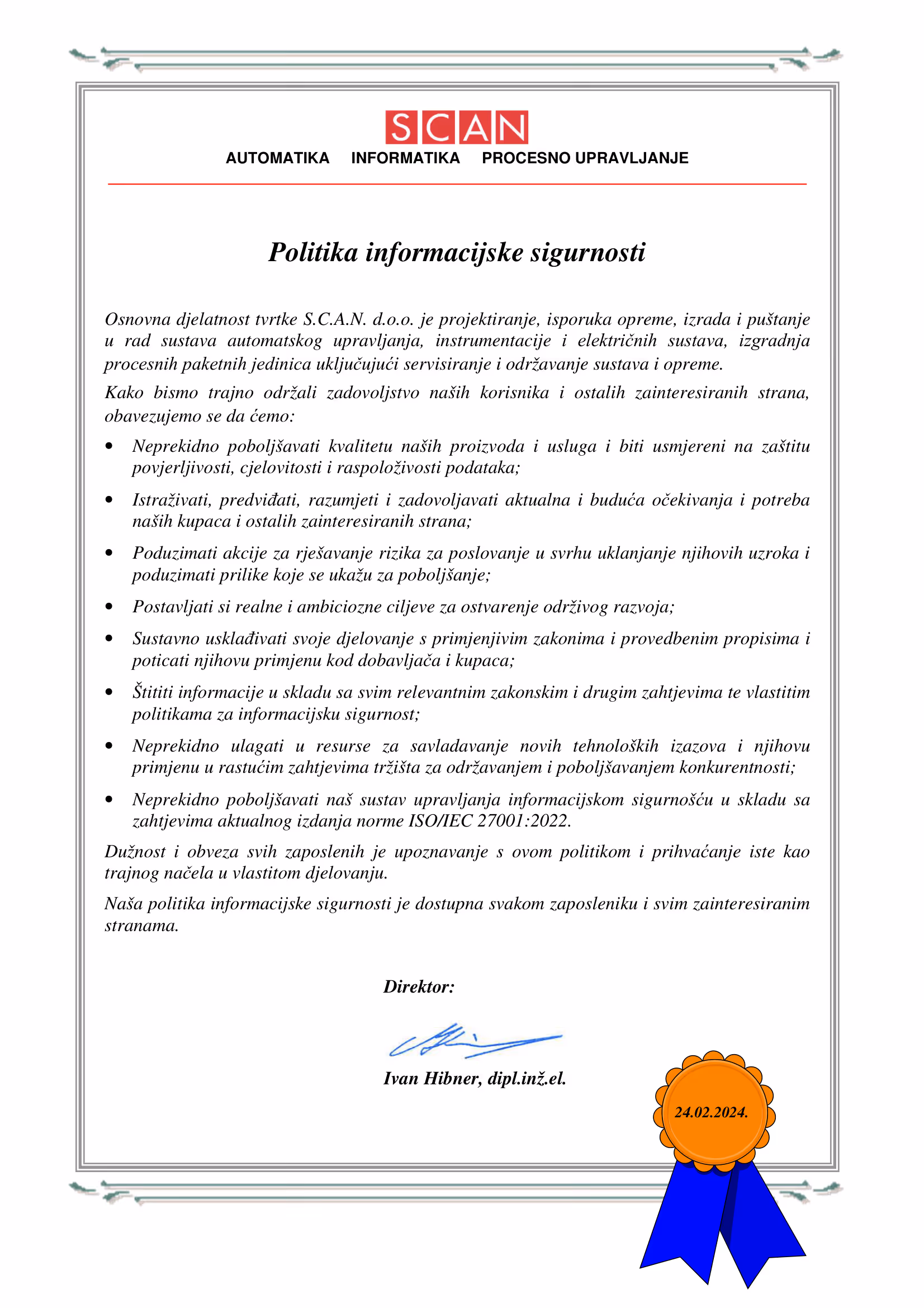 Document titled 'Politika informacijske sigurnosti' with a SCAN logo at the top and a blue ribbon seal at the bottom signed by a director.